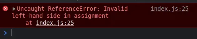 invalid left hand side in assignment error