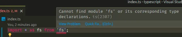 typescript cannot find module fs