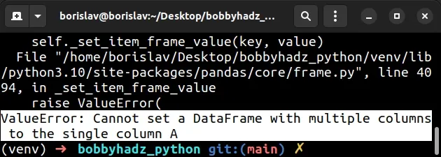 value error cannot set dataframe with multiple columns to single column