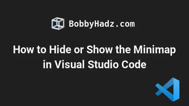 how-to-hide-or-show-the-minimap-in-visual-studio-code-bobbyhadz