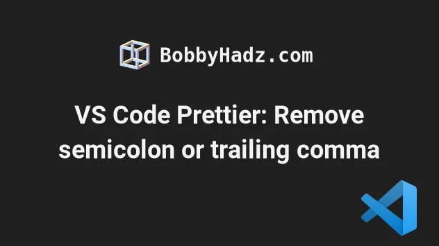 vs-code-prettier-remove-semicolon-or-trailing-comma-bobbyhadz