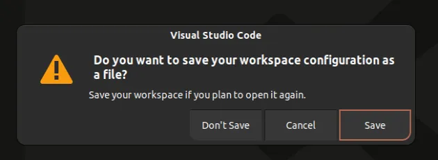 prompt whether to save workspace